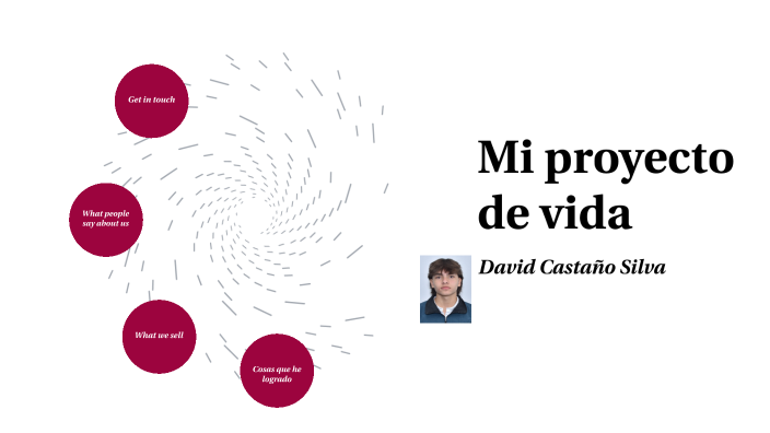 Mi proyecto de vida by David Castaño on Prezi