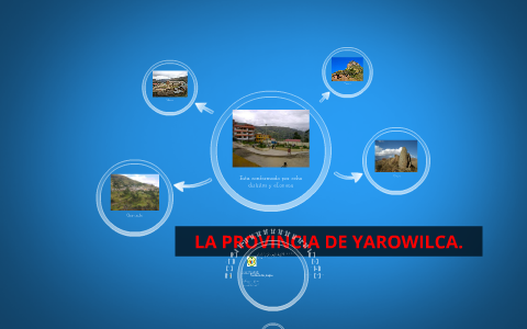 Los distrtitos de la provincia de Yarowilca by William Gómez Cabrera