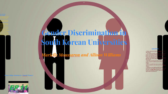 Gender Discrimination In South Korean Universities By Allison Williams ...