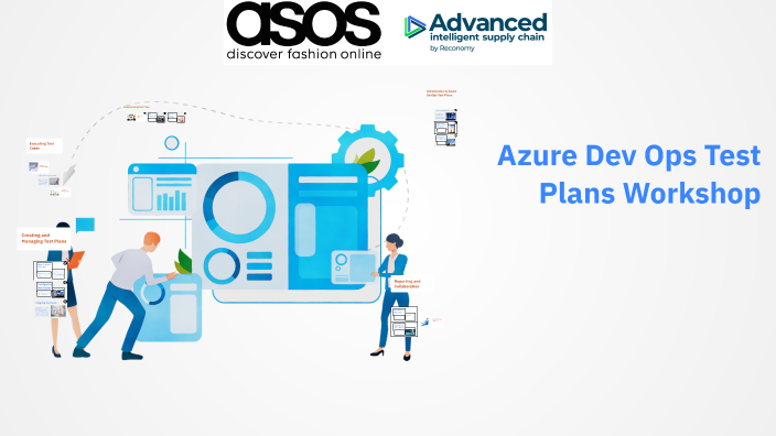 Azure Dev Ops Test Plans Workshop by Shyam Pattni on Prezi