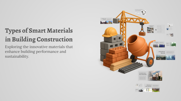Types of Smart Materials in Building Construction by Magdy Tammam on Prezi