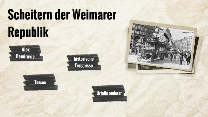 Gründe Des Scheiterns Der Weimarer Republik