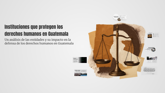 Instituciones que protegen los derechos humanos en Guatemala by ILSI ...