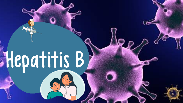 HEPATITIS B by Nicolas Eduardo Vargas Prudencio on Prezi