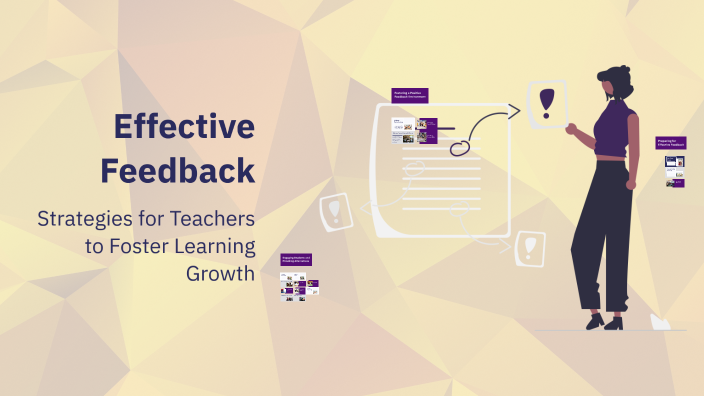 Effective Feedback by Jairoshiman chan on Prezi