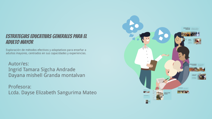 Estrategias Educativas Generales para el Adulto Mayor by dayana granda ...