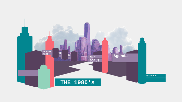 The 1980's by autumn rutledge on Prezi