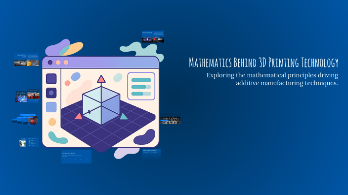 Mathematics Behind 3D Printing Technology by سعد محمد on Prezi