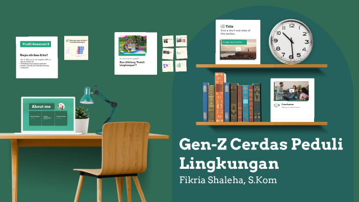 Gen-Z Cerdas Peduli Lingkungan by Fikria Shaleha on Prezi Next