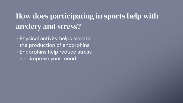 Sports Effect on Mental Health by Aysiah French on Prezi