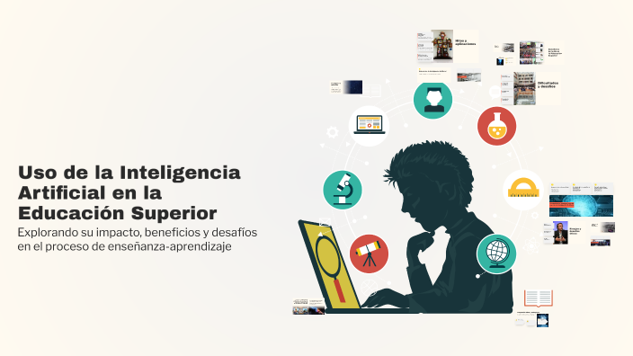 Uso de la Inteligencia Artificial en la Educación Superior by karin Mar ...