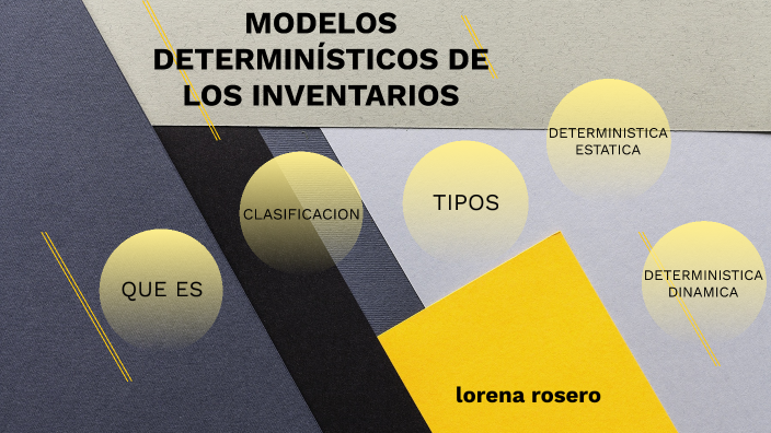 Modelos Determinísticos De Los Inventarios By Lorena Rosero OrdoÑez 9114