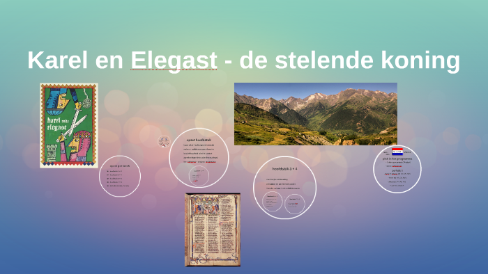 Karel en Elegast - de stelende koning by Frank Oosterom on Prezi