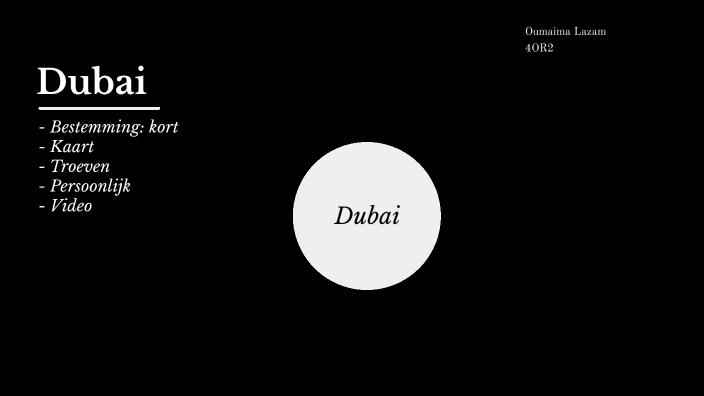 Dubai by on Prezi