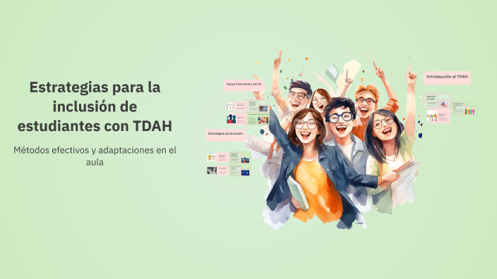 Estrategias para la inclusión de estudiantes con TDAH by Maritza ...