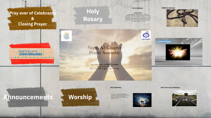 North A3 Chapter Prayer Assembly by Benjamin Larracas on Prezi