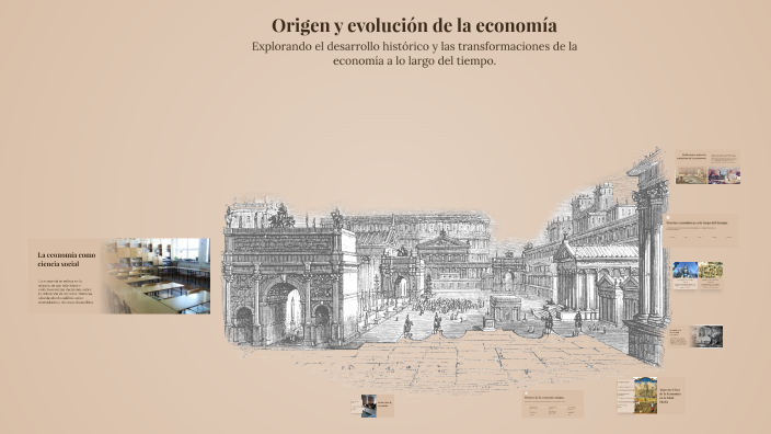 Origen y evolución de la economía by Vanessa Nava Reyes on Prezi