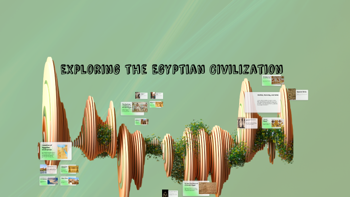 Exploring the Egyptian Civilization by Krishay Juneja on Prezi