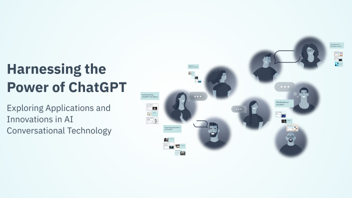 Harnessing the Power of ChatGPT by Данил on Prezi
