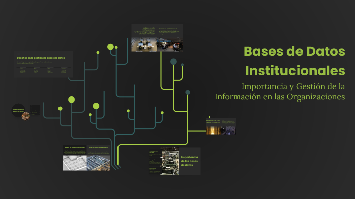 Bases de Datos Institucionales by Jairo Gutierrez on Prezi