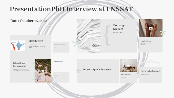PhD Interview Presentation at ENSSAT by john sunil on Prezi