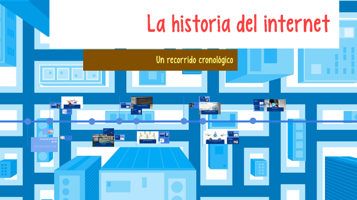 La historia del internet by Angel Santiago Ducon Guaidia on Prezi