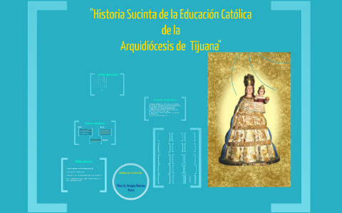 Historia Sucinta de la Educacion Católica en Tijuana