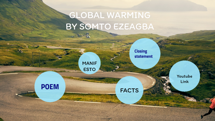 Global Warming and Environmental Pollution by on Prezi