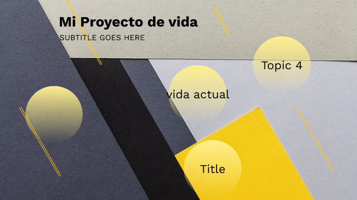 Mi Proyecto de Vida by Juanitho Hernandez on Prezi