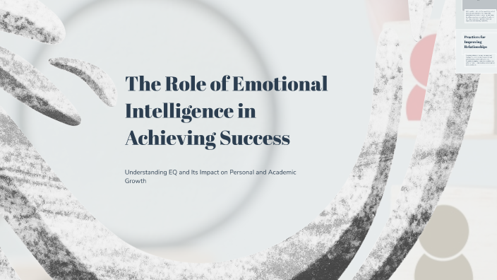 The Role of Emotional Intelligence in Achieving Success by nazih malak ...