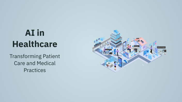 AI in Healthcare by Sahil Chourey on Prezi