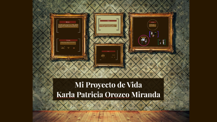 Mi Proyecto de Vida by Carmen Ramirez on Prezi