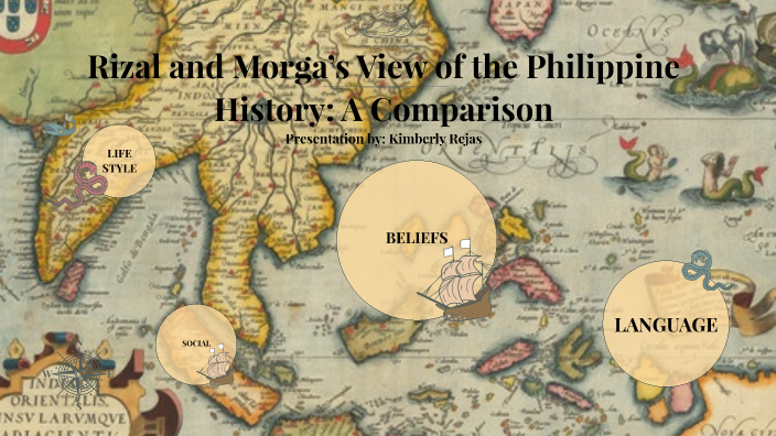 Rizals and Morga's View of pre-colonial Filipino culture by KIMBERLY ...