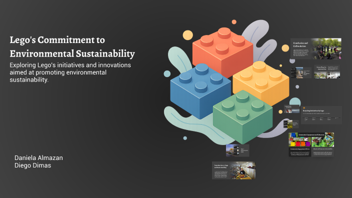 Lego's Commitment to Environmental Sustainability by danny almazan on Prezi