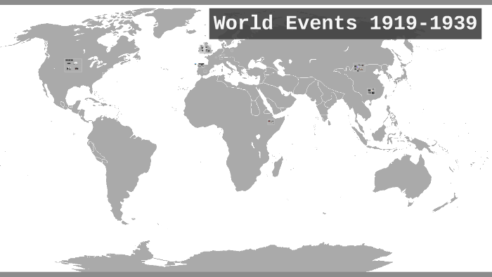 World Events 1919 1939 By J Broomer On Prezi - 