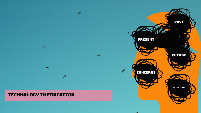 technology in education by Victoria O'Neal on Prezi