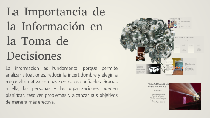 La Importancia de la Información en la Toma de Decisiones by LEONARDO ...