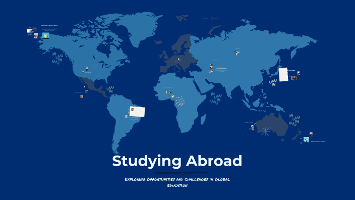 Studying Abroad by Autumn Vnuk on Prezi