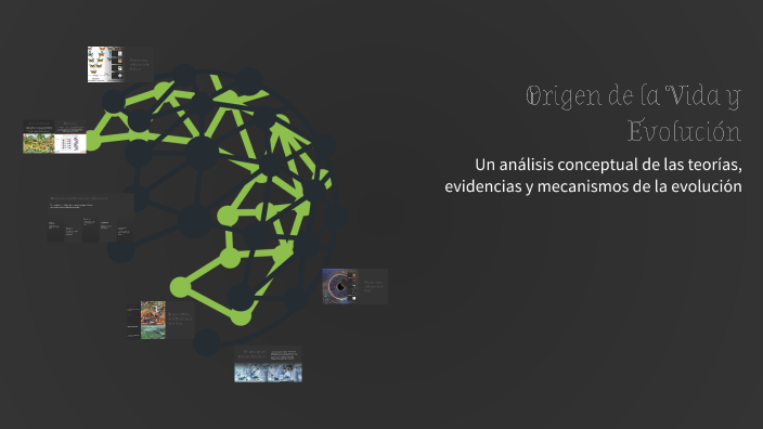 Origen de la Vida y Evolución by Gerardo Rodriguez on Prezi