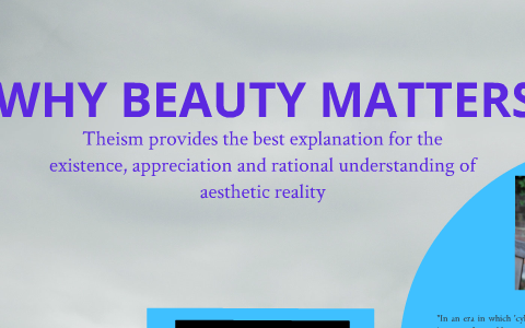 Why Beauty Matters By Julie Miller On Prezi Next