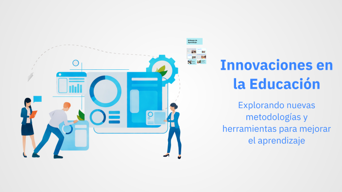 Innovaciones en la Educación by jose jimenez on Prezi