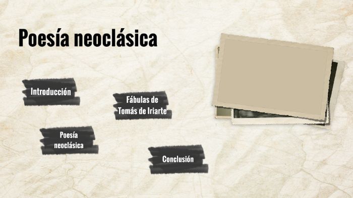 Poesía Neoclásica By Karen Jiménez On Prezi