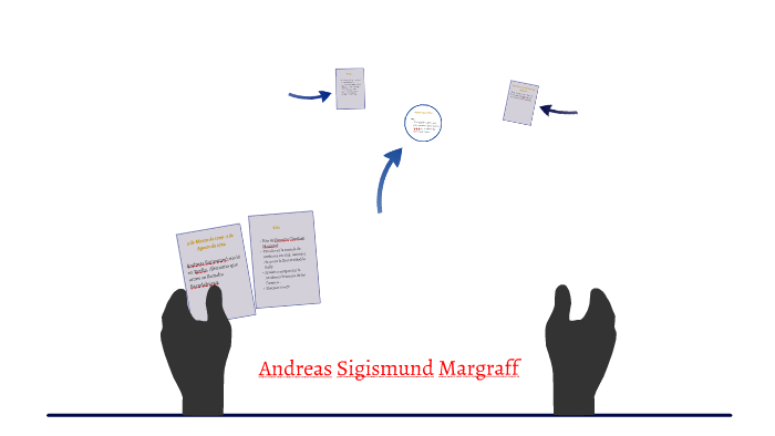 Andreas Sigismund Margraff by diana cazares on Prezi