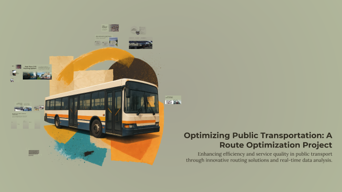 Optimizing Public Transportation: A Route Optimization Project by Arun ...