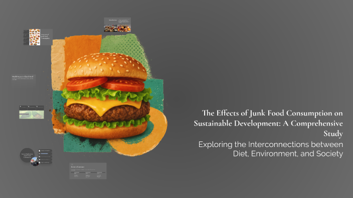 The Effects of Junk Food Consumption on Sustainable Development: A ...