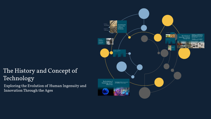 The History and Concept of Technology by Said Magdy on Prezi