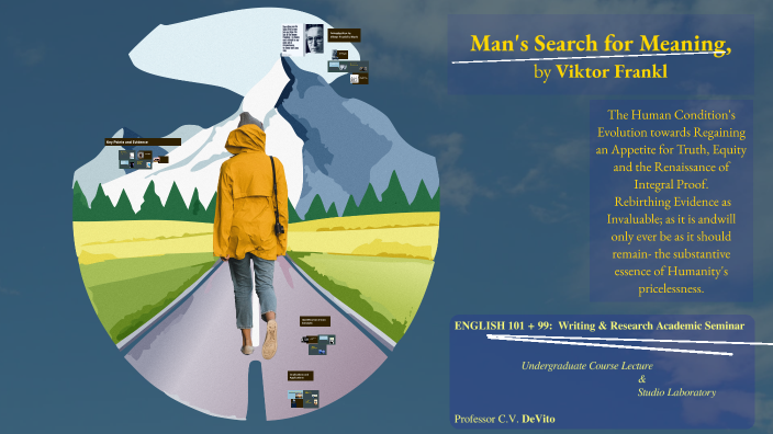 12-4th&9th-2024 Prof. DeVito's Man's Search for Meaning by Viktor ...