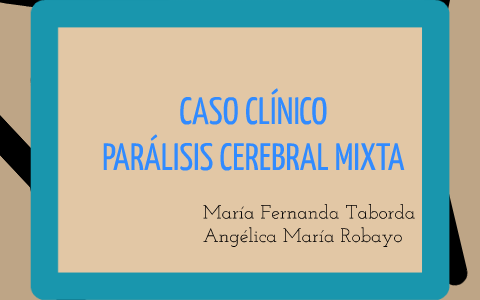 parálisis cerebral mixta