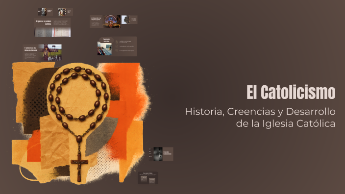 El Catolicismo by CreacionesSyS CreacionesSyS on Prezi