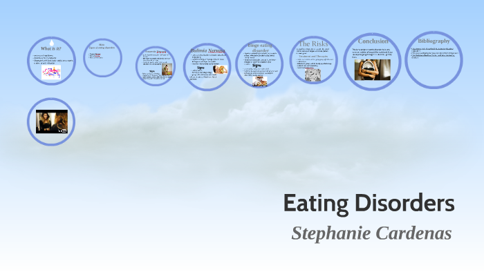 Eating Disorders by Stephanie Cardenas on Prezi